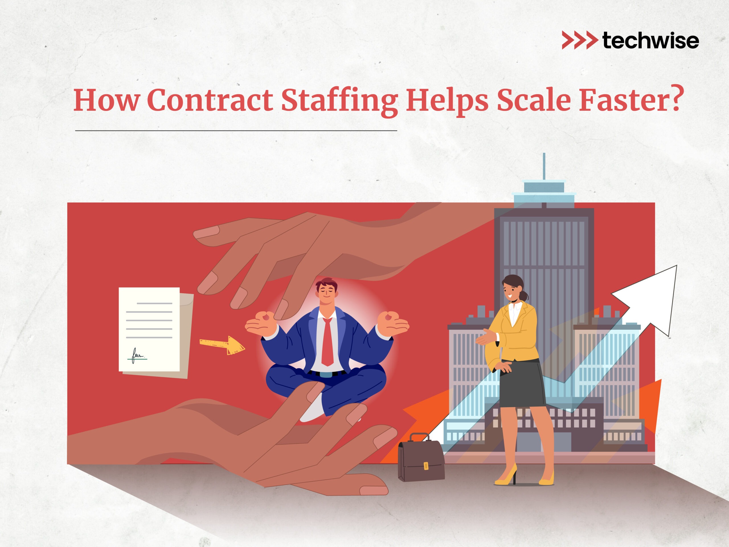 How Contract Staffing Helps Scale Faster?